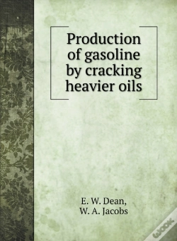 Capa do artigo Production Of Gasoline By Cracking Heavi