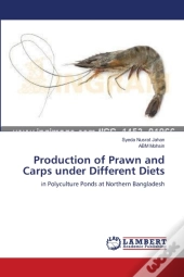 Production Of Prawn And Carps Under Diff
