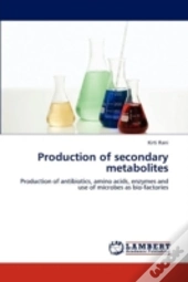Production Of Secondary Metabolites