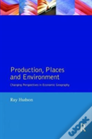 Production, Places And Environment