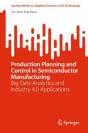 Production Planning And Control In Semiconductor Manufacturing - Preview