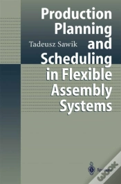 Capa do artigo Production Planning And Scheduling In Flexible Assembly Systems