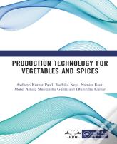 Production Technology For Vegetables And Spices
