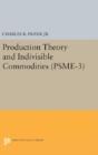 Production Theory And Indivisible Commodities. (Psme-3), Volume 3 - Preview