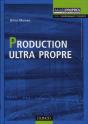 Production Ultra Propre