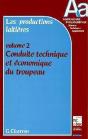 Productions Laitieres T.2conduite Technique Et Economique D - Preview