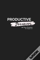 Productive Dreamers 90 Day Planner By Maggie Lee