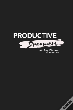 Capa do artigo Productive Dreamers 90 Day Planner By Maggie Lee