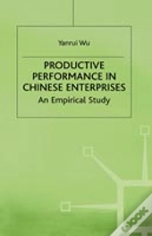 Productive Performance Of Chinese Enterprises