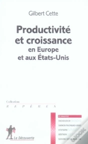 Capa do artigo Productivité Et Croissance En Europe Et Aux États-Unis