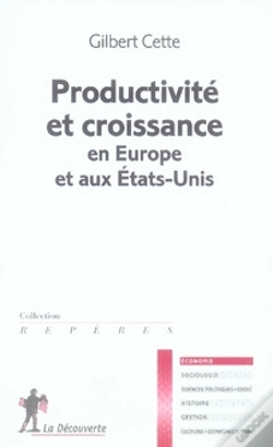Capa do artigo Productivité Et Croissance En Europe Et Aux États-Unis
