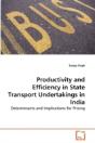 Productivity And Efficiency In State Transport Undertakings In India - Preview