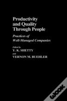 Productivity And Quality Through People