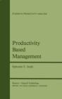 Productivity Based Management - Preview