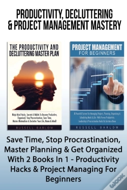Capa do artigo Productivity, Decluttering & Project Management Mastery