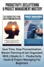 Productivity, Decluttering & Project Management Mastery - Preview