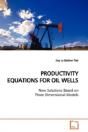 Productivity Equations For Oil Wells - Preview