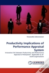 Productivity Implications Of Performance Appraisal System