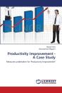 Productivity Improvement - A Case Study - Preview
