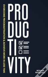 Productivity: Overcome Procrastination