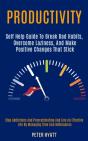 Productivity: Self Help Guide To Break B - Preview