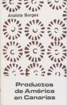 Productos De América En Canarias