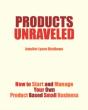 Products Unraveled - Preview