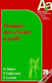 Produire Des Céréales À Paille