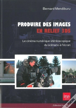 Capa do artigo Produire Des Images En Relief 3ds : Le Cinéma Numérique Stereoscopique...