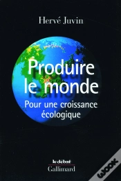 Capa do artigo Produire Le Monde ; Pour Une Croissance Écologique