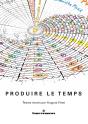 Produire Le Temps - Preview