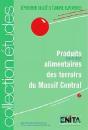 Produits Alimentaires Des Terroirs Du Massif Central - Preview