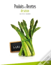 Capa do artigo Produits Et Recettes De Saison ; Mai