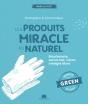 Produits Miracle Au Naturel - Preview