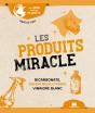 Produits Miracle - Preview
