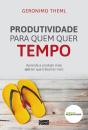 Produtividade Para Quem Quer Tempo - Preview