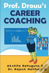 Prof. Drouu'S Career Coaching