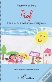 Capa do artigo Prof : Mise À Nue Du Travail D