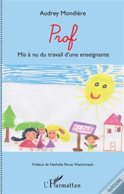 Capa do artigo Prof : Mise À Nue Du Travail D'Une Enseignante