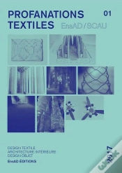 Capa do artigo Profanations Textiles - Design Textile Et Matière, Architecture Intérieure, Design Objet
