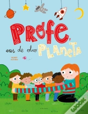 Capa do artigo Profe, Eres De Otro Planeta
