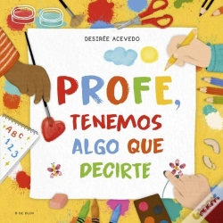Capa do artigo Profe, Tenemos Algo Que Decirte