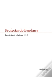Profecias do Bandarra (Fac-símile da Edição de 1810)