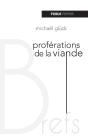 Proferations De La Viande - Preview