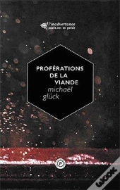 Proférations De La Viande