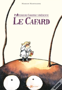 Capa do artigo Professeur Choupsky Présente Le Cafard