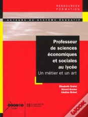 Capa do artigo Professeur De Sciences Economiques Et Sociales Au Lycee ; Un Metier Un Art