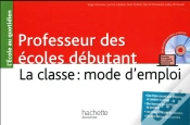 Capa do artigo Professeur Des Ecoles Debutant - La Classe : Mode D
