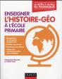 Professeur Des Écoles ; Enseigner L'Histoire-Géographie À L'École Primaire - Preview