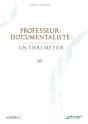 Professeur-Documentaliste : Un Tiers-Metier - Preview